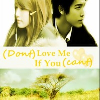 (Don't) Love Me if You (Can't) [Part 10]